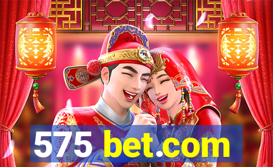 575 bet.com